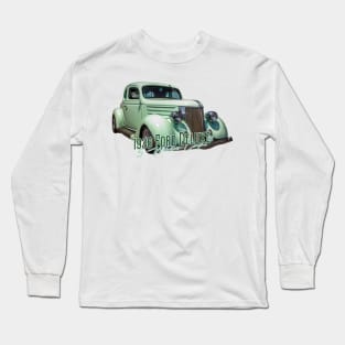 1936 Ford Deluxe 5 Window Coupe Long Sleeve T-Shirt